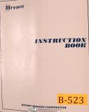 Bryant-Bryant 3216-G N Series, Internal Grinder, Oeprations Maintenance Manual 1963-3219-G-N Series-03